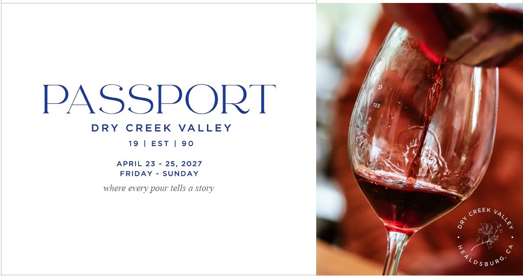 Passport Dry Creek Valley event graphic with wine being poured